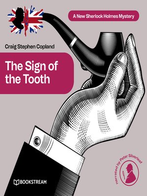 cover image of The Sign of the Tooth--A New Sherlock Holmes Mystery, Episode 2 (Unabridged)